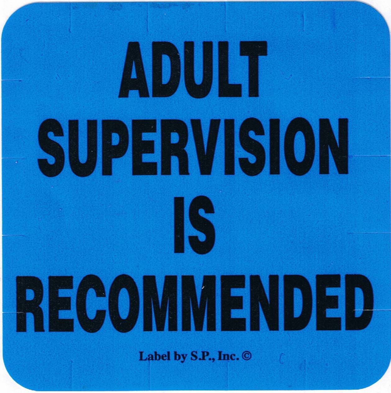 Adult Supervision Label